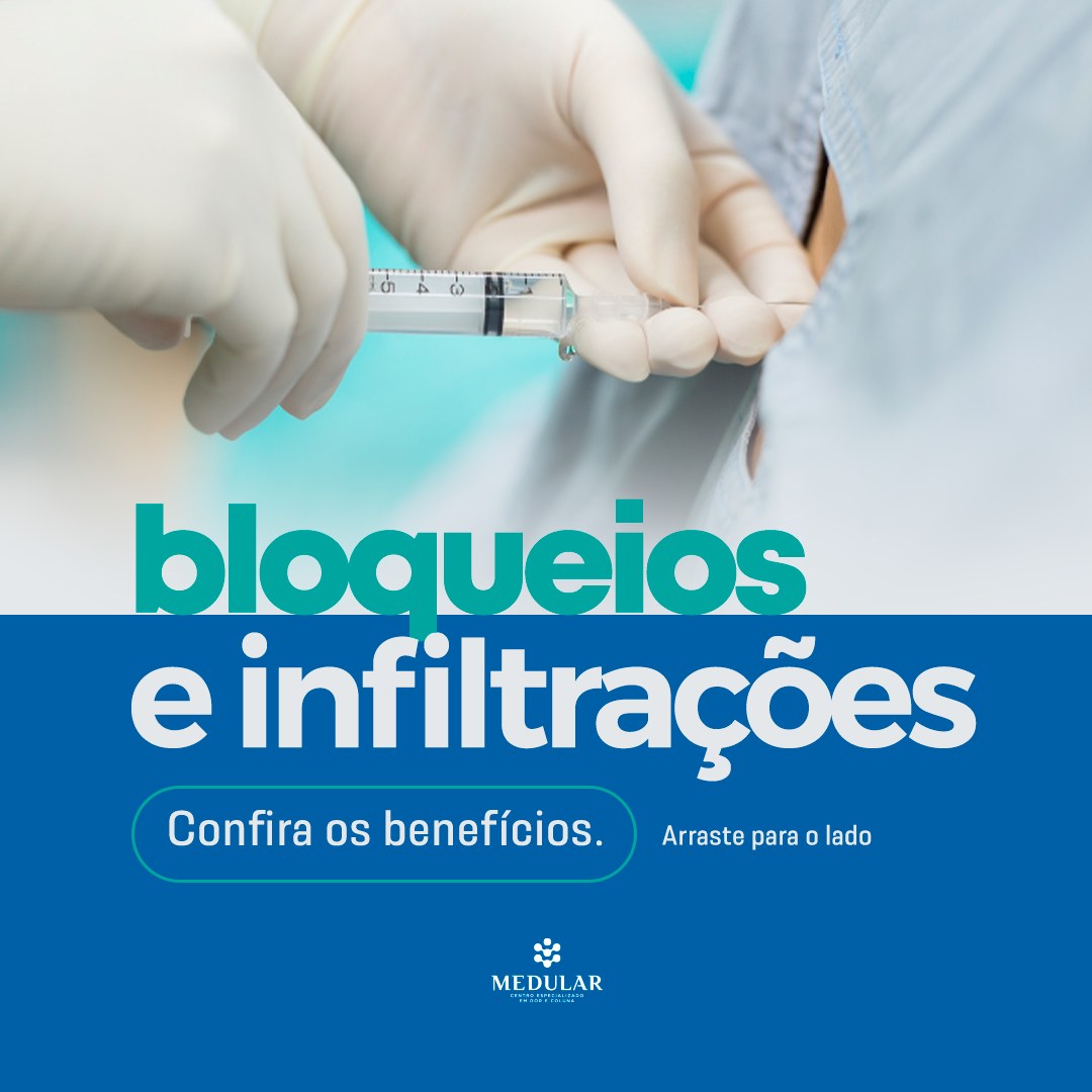 Bloqueios e Infiltrações